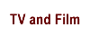 TV and Film