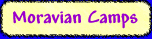 Moravian Camps