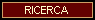 RICERCA