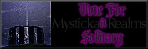 Vote for me at The Witches Circle