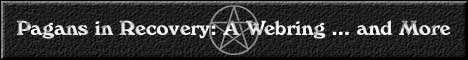Link to Pagans in Recovery: A Webring ... and More