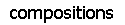 pics\compositions.gif (1308 bytes)