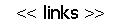 pics\links1.gif (1280 bytes)
