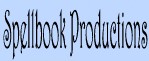 Spellbook Productions --underground media---