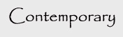 Contemporary
