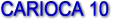 CARIOCA 10