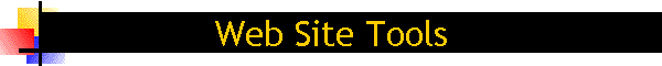 Web Site Tools