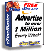 Click Here For More Information and To Purchase eZineBlaster!