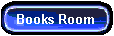 MY BOOKS PAGE AND GATEWAY TO THE BIBLE ROOM