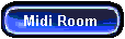 THE CHOSEN FEW MIDI MUSIC ROOM