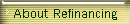 About Refinancing