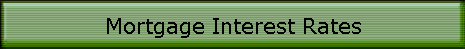 Mortgage Interest Rates
