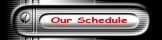 Our Current Scheduled Dates