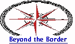 Beyond the Border