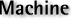 Machine