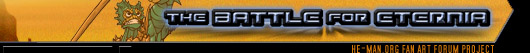 The Battle For Eternia: He-man.Org Fan Art Project