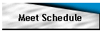 Meet Schedule