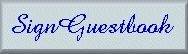 [SIGN GUESTBOOK]