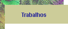 Trabalhos