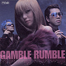 Gamble Rumble