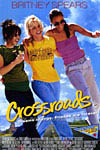 Crossroads - (PG-13) - Comdey, Romance and Drama - 1 hr. 34 min. - Starring: Britney Spears, Anson Mount, Zoe Saldana