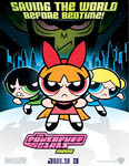 Powerpuff Girls: The Movie - (PG)