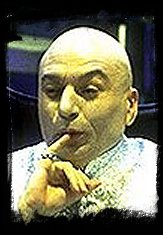 Dr Evil from Austin Powers I & II