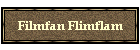 Filmfan Flimflam