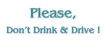 Please, Don't Drink & Drive !