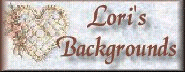 Lori's Backgrounds