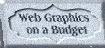Web Graphics On A Budget