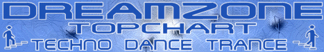 Dreamzone | Topchart | Techno | Dance | Trance