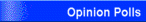 Opinion Polls - Part of the Electronic Town Hall