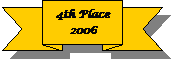 Reserved: 4th Place 2006
