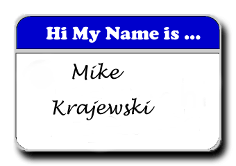 Name tag stating that the person responsible for this web space is Mike Krajewski