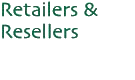 Retailers and Resellers