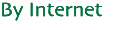 By Internet