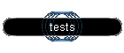 tests