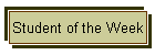Student of the Week