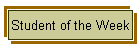 Student of the Week