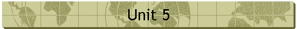 Unit 5