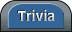 Trivia