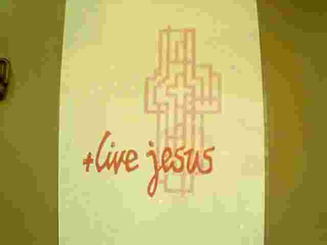 Live Jesus!