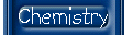 chemistry