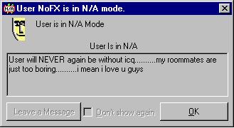 Eliciting one's love for ICQ on their N/A message is a sure way to my heart.&nbsp; The sentiment rings true with me.&nbsp; 8/10