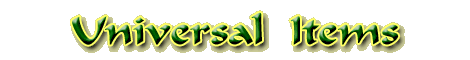 Universal Items