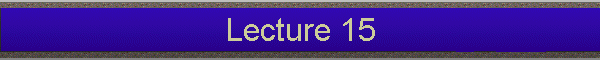 Lecture 15