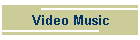 Video Music