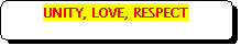 Rounded Rectangle: UNITY, LOVE, RESPECT