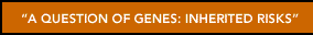 A Question of Genes